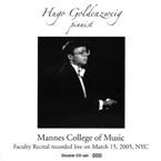 Hugo Goldenzweig, Piano, at Mannes College of Music, March 15, 2005